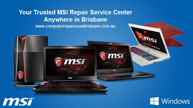 MSI Computer Repairs East Brisbane